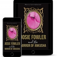 Maria Schindlecker Releases New YA Fantasy Adventure - JOSIE FOWLER AND THE MIRROR OF Photo