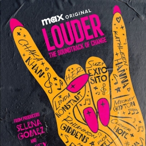 Video: Selena Gomez in LOUDER: THE SOUNDTRACK OF CHANGE Documentary Trailer Photo