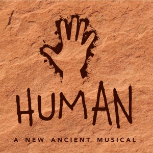 HUMAN: A New Ancient Musical to Make Stage Debut at 54 Below in October Photo