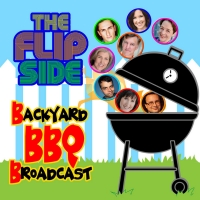THE FLIP SIDE: BACKYARD BBQ to be Presented by Dreamcatcher Repertory Theatre Video