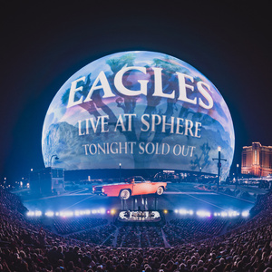 The Eagles Add New December Dates to Las Vegas Residency at Sphere Photo