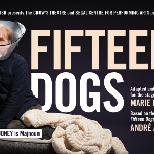 Cast Set for FIFTEEN DOGS At The CAA Theatre