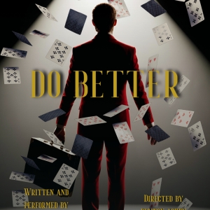 Izzy Salant to Perform DO BETTER at The San Diego Fringe Photo