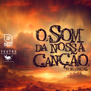 O SOM DA NOSSA CANÇÃO – O MUSICAL Celebrates the Essence and Rhythm of Photo