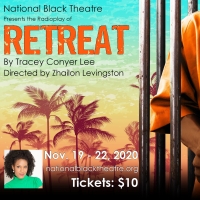 National Black Theatre Announces Cast of New Radio Play, RETREAT Video