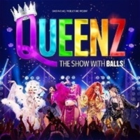 Edinburgh 2022: Review: QUEENZ - THE SHOW WITH BALLS!, Assembly Rooms - Music Hall