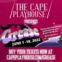 The Cape Playhouse Is Back And Opens The 2022 Season With GREASE! Photo