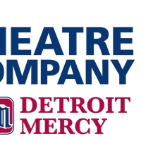 Detroit Mercy Theatre Company Announces Season 52: BELIEVE Photo