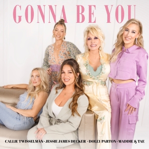 Dolly Parton Joins Female Country Stars on New Version of 'Gonna Be You' Video