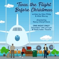 Towne Street Theatre Presents 'TWAS THE FLIGHT BEFORE CHRISTMAS