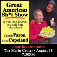 Brian Copeland and Charlie Varon Present THE GREAT AMERICAN SH*T SHOW