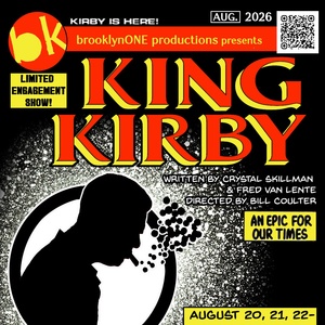 KING KIRBY Will Come to brooklynONE's Tom Kane Theatre in August Photo