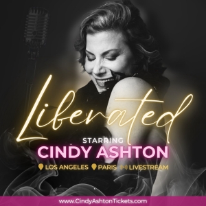 World Premiere Of LIBERATED Starring Cindy Ashton To Debut At The Gardenia Lounge Photo