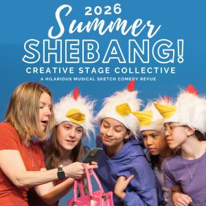 SUMMER SHEBANG to Bring Pop-Up Comedy to Creative Stage Collective Photo