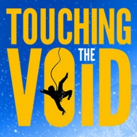 TOUCHING THE VOID Announces On Demand Run in June Photo