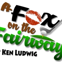 A FOX ON THE FAIRWAY Comes To York's Belmont Theatre Photo