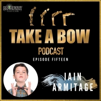 LISTEN: Iain Armitage Joins TAKE A BOW Podcast, Hosted by Sydney Lucas and Eli Tokash Video