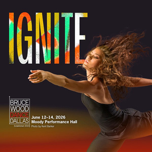 IGNITE to Close Bruce Wood Dance Dallas' 16th Season at Moody Performance Hall Photo