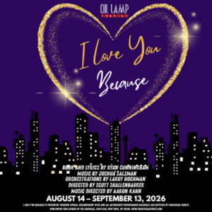 Cast And Creative Team Set for I LOVE YOU BECAUSE at Oil Lamp Theater Photo