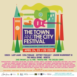 The Town and The City Festival In Lowell Set For This April Photo