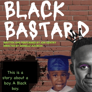 BLACK BASTARD Comes to Stephanie Feury Studio Theatre in June Video