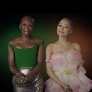 Video: Ariana Grande and Cynthia Erivo Talk WICKED in 'Moments Worth Paying For' Campaign Video