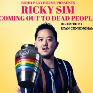 Comedian Ricky Sim's COMING OUT TO DEAD PEOPLE Will Make Off-Broadway Debut at Soho P Photo