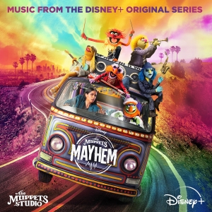 Disney Drops THE MUPPETS MAYHEM Series Soundtrack Photo