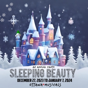 Review: Ottawa Musicals' SLEEPING BEAUTY: AN ANNUAL PANTO at The Gladstone Theatre Video