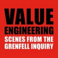 GRENFELL: VALUE ENGINEERING SCENES FROM THE INQUIRY Will Be Performed This Fall Photo