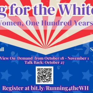 RUNNING FOR THE WHITE HOUSE Streaming On Demand Through November 1 Photo