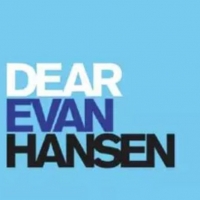Broadway in Chicago Cancels DEAR EVAN HANSEN Engagement Due to the Health Crisis