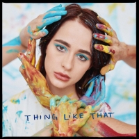 Sophia Anne Caruso Premieres Brand New Single 'Thing Like That' Photo