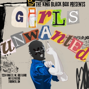 GIRLS UNWANTED By George F. Walker Will Make its Toronto Premiere Video