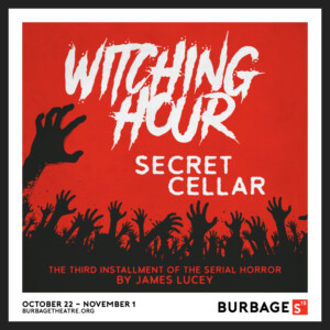 WITCHING HOUR: SECRET CELLAR World Premiere Announces Cast and Creative Team Photo