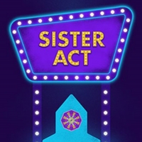 BWW Review: SISTER ACT at The Rollins Theatre, Austin Texas