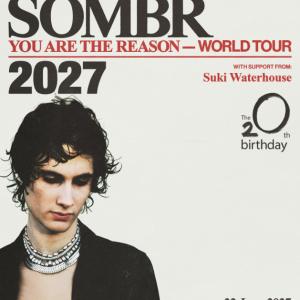 Photos: SOMBR to Make UK Arena Debut at The O2's 20th Birthday Series Photo