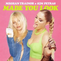 Meghan Trainor Recruits Kim Petras For Made You Look Remix Photo
