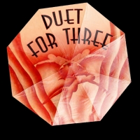 Amas Musical Theatre Will Present DUET FOR THREE as Part Of The 'Dare To Be…