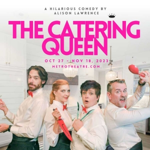 THE CATERING QUEEN is Coming to Metro Theatre This Month Video