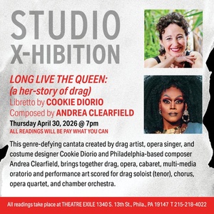 LONG LIVE THE QUEEN (A HER-STORY OF DRAG) To Be Presented As Part Of Theatre Exile S Photo