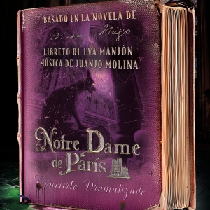 Evita Produce estrena NOTRE DAME DE PARÍS en una iglesia gótica