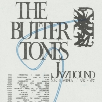 The Buttertones Announce 'Jazzhound' LP, Out April 10 Video