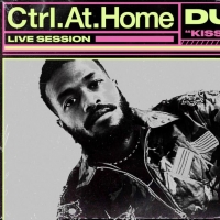 Duckwrth and Vevo Release Ctrl.At.Home Performance of 'Kiss U Right Now' Video