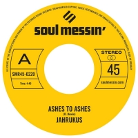 Soul Messin' Records Announces Jahrukus Double Single Release 'Ashes To Ashes' Photo