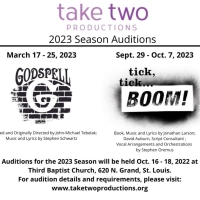 Take Two Productions to Present GODSPELL and TICK, TICK... BOOM for 2023 Season Photo