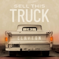 Clayton Mullen Releases New Single 'Sell This Truck' Photo