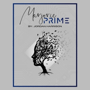 Prologue Theatre to Present MARJORIE PRIME by Jordan Harrison This Spring Photo