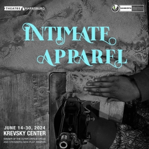 INTIMATE APPAREL By Lynn Nottage to be Presented at Sankofa African American Theatre  Photo