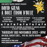 David Gilna's A BOLT FROM D'BLUE Will Return to NYC at An Beal Bocht Cafe Photo